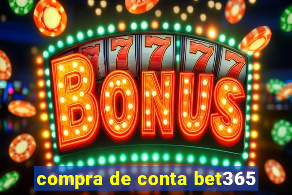 compra de conta bet365